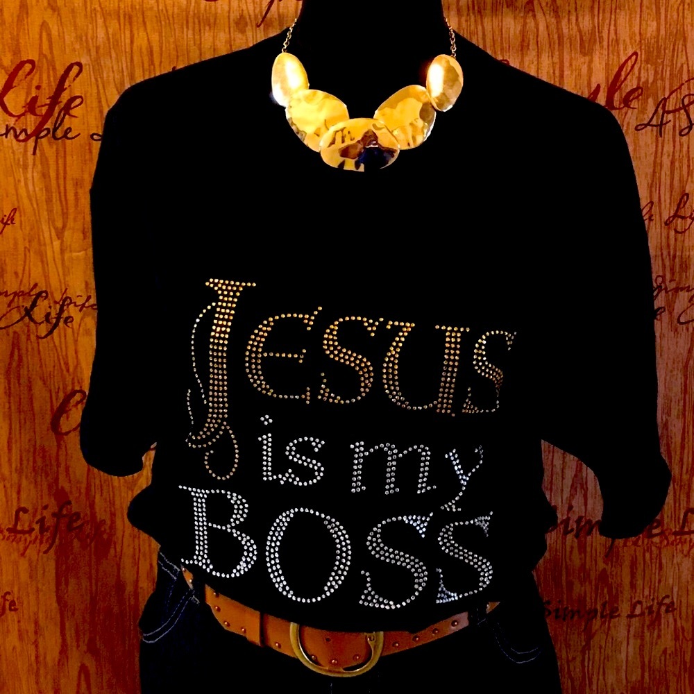 Jesus is my Boss Rhinestone Tshirt, T-shirt, Bling